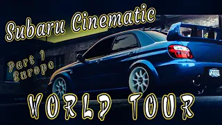 Scooby Tv Subaru Cinematic World Tour - Part 1 - Europe #Subaru #WRX #timeattack