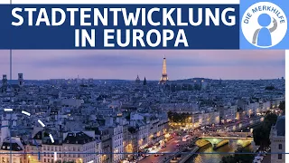 Stadtentwicklung in Europa: Gliederung historisch-genetisch, physiognomisch, funktional & sozialraum