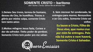 somente cristo   baritono   queroensaiar