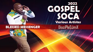 Gospel Soca Afrobeats DiscipleDJ mix Feb 2022