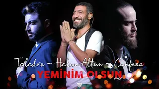 Taladro & Canfeza & Hakan Altun - Yeminim Olsun (Mix)