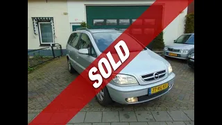 Vree Car Trading | Opel Zafira 1.8 16V BJ2005 | SOLD | occasions hengelo gld | ©Henny Wissink