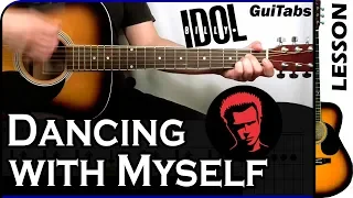 How to play DANCING WITH MYSELF 😎 - Billy Idol / GUITAR Lesson 🎸 / GuiTabs #102 A