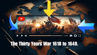 The Thirty Years War 1618 to 1648.