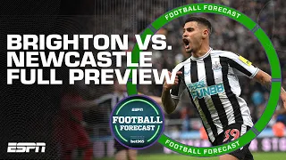 FULL PREVIEW: Brighton vs Newcastle 'Both teams will be LICKING their wounds' | ESPN FC