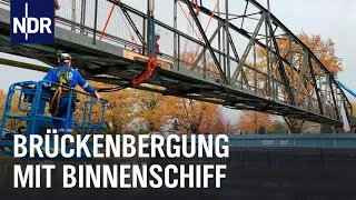 Brückenbergung mit Binnenschiff | Die Nordreportage | NDR Doku