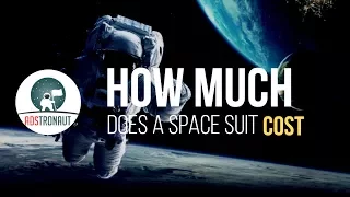 How much does a spacesuit cost?