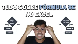 TUDO sobre a FÓRMULA SE no Excel