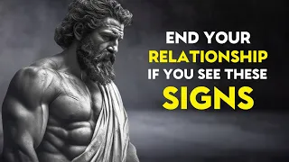 11 SIGNS That You SHOULD END EVERY RELATIONSHIP even it is your family or a friend | STOICISM