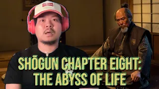 Watching: Shōgun Chapter Eight (The Abyss of Life)