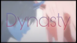 02 x Hiro 『AMV』 Dynasty