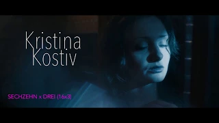 Kristina Kostiv Showreel 2018