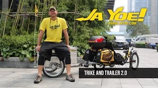 RECUMBENT TRIKE and TRAILER 2.0 | JAYOE WORLD TOUR