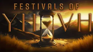 The Festivals of YHVH - Book of Leviticus