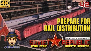 RAIL DISTRIBUTION IS NEARLY READY! - Workers and Resources Realistic Gameplay - 42