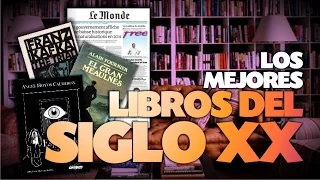 Los 10 mejores libros del siglo XX según Le Monde