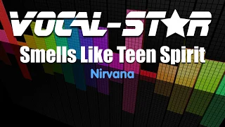 Nirvana - Smells Like Teen Spirit (Karaoke Version) with Lyrics HD Vocal-Star Karaoke