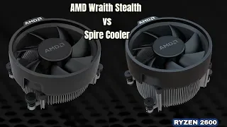 AMD Wraith Stealth vs Spire Cooler Ryzen cooler comparison R5 2600