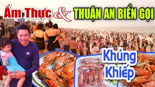 Khủng Khiếp "Thuận An Biển Gọi" Đông Không Tưởng - Khám Phá Hải Sản Tươi Ngon Biển Thuận An Huế.