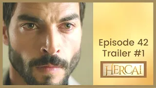 Hercai ❖ Ep 42 Trailer #1 ❖ Akin Akinozu ❖ English ❖ 2020