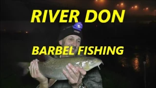 RIVER DON BARBEL FISHING DONCASTER -   15TH NOV 2014 -  VIDEO 22