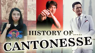 HISTORY OF CANTON CHINESE