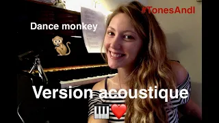 #Cover- Acoustic Dance Monkey (Tones and I)