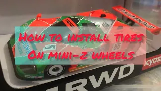 How To Install Tires on Mini-Z Wheels
