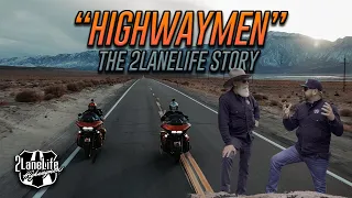 "Highwaymen" - The Story of 2LaneLife | Motorcycle Touring Across the United States | 4K