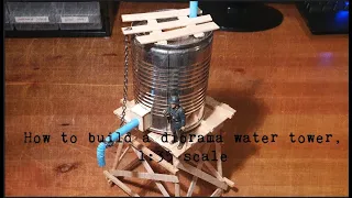 How to build a diorama water tower, 1:35 scale