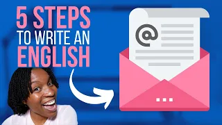 How To Properly Write An Email In English || 5 Steps To Write Professional Emails In English