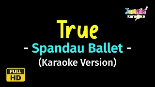 True - Spandau Ballet (Karaoke Version)