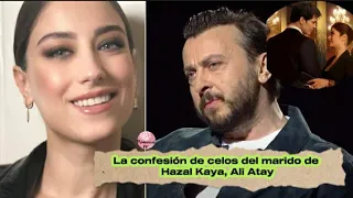 La confesión de celos del marido de Hazal Kaya, Ali Atay #hazalkaya #feriha #burakdeniz #cagatay