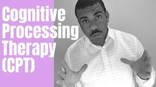 PTSD treatment: What is Cognitive Processing Therapy?