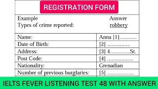 Ielts fever listening test 48 | Registration form | Type of crime reported Robbery |