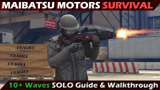 Maibatsu Motors Survival 10+ Waves SOLO Guide & Walkthrough | GTA:Online