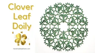 How to crochet Clover Leaf Doily ☘️