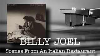 BILLY JOEL - Scenes From An Italian Restaurant - 1977 Vinyl LP