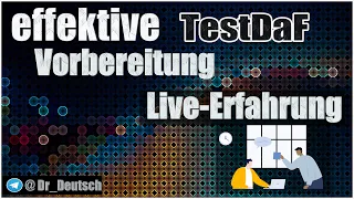 Effektive TestDaF-Vorbereitung: Live Erfahrung