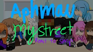 Mystreet react to smp //Aphmau// Thanks for 11K!! 1/? (Funny part)