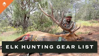 Bryan Campos 2022 Elk Hunting Gear List