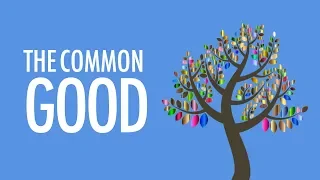 What exactly is the Common Good?