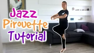 How to do a JAZZ PIROUETTE 💃 TURNS EXPLAINED