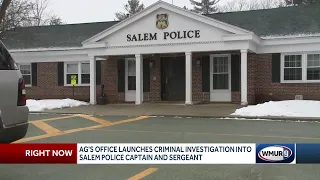 Salem police captain, sergeant being investigated by AG