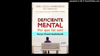 Deficiente Mental, Porque fui um?  1/2 #audiobook #audiolivro #audiolivroespirita #radionovela