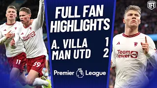 McTominay WINS IT! Top 4 ON! Aston Villa 1-2 Manchester United Highlights