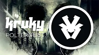 Kruky - Poltergeist (OUT NOW)