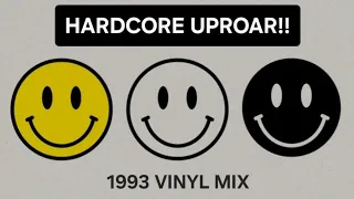 HARDCORE UPROAR!!  1993 VINYL MIX