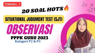 20 SOAL SJT Situational Judgement Test | OBSERVASI PPPK GURU 2023 #pppk #pppk2023 #sjt #observasi