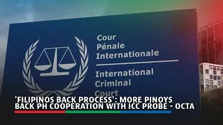 'Filipinos back process': More Pinoys back PH cooperation with ICC probe - OCTA | ABS-CBN News